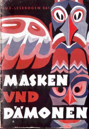 [Lux Lesebogen 261] • Masken und Dämonen